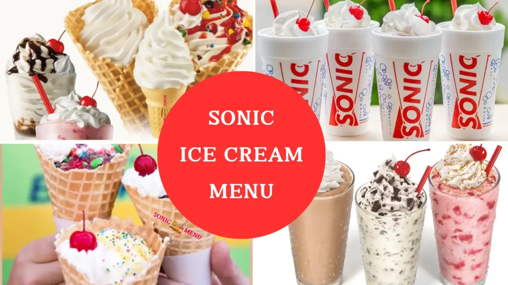 Sonic Ice Cream Menu