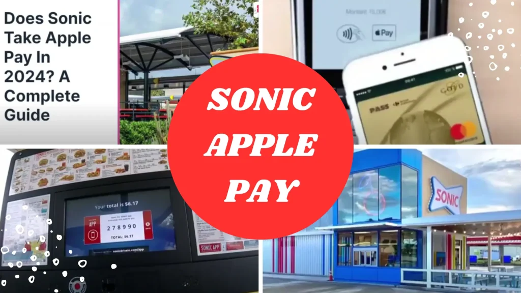 Does Sonic take Apple Pay